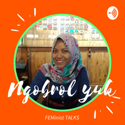 #ngobrolyuk Fem Talks