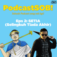 #2: SETIA (Selingkuh Tiada Akhir)