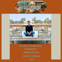 Orient Expressz 206: Milyen a tálibokkal piknikezni? - Perger István