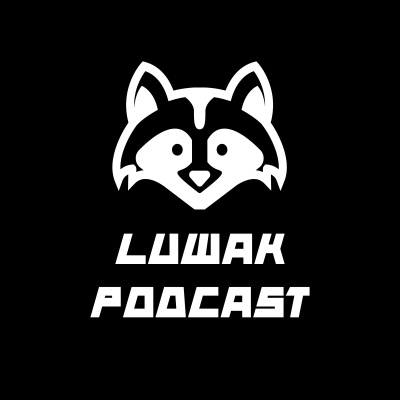 Luwak Podcast