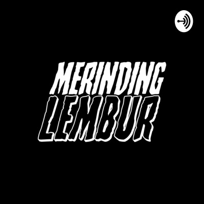Merinding Lembur