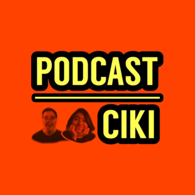 Podcast Ciki