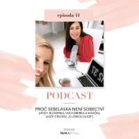 PROČ SEBELÁSKA NENÍ SOBECTVÍ