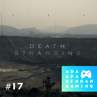 #17 - Death Stranding siap rilis November ini dan ungkap cara licik Youtuber Fortnite • 020619