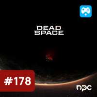 Dead Space Beneran Kembali! - AADG Eps. 178