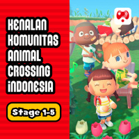 Stage 1-5 • Kenalan Sama Komunitas Animal Crossing New Horizon Indonesia