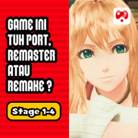 Stage 1-4 • Xenoblade Chronicle Definitive Edition itu Port, Remaster atau Remake?