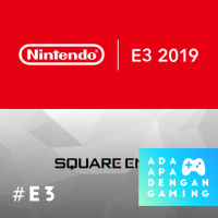 #Special E3 - Square Enix amp Nintendo • 200619