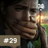 #29 - Apa aja sih yang ada di trailer terbaru The Last of Us Part 2? • 290919