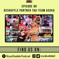 Eps. 89 - Reshuffle Partner Tag-Team Asuka