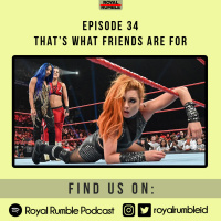 Eps. 34 - Thats What Friends Are For