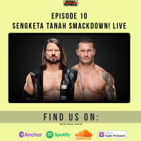 Eps. 10 - Sengketa Tanah di Smackdown! Live