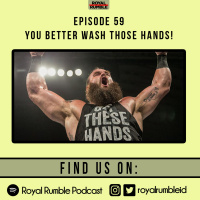 Eps. 59 - You Better Wash Those Hands!