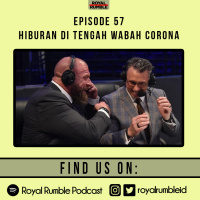 Eps. 57 - Hiburan Di Tengah Wabah Corona