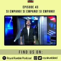 Eps. 43 - Si Empang! Si Empang! Si Empang!