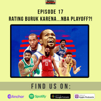 Eps. 17 - Rating Buruk Karena...NBA Playoff?!