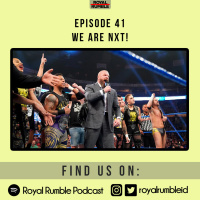 Eps. 41 - We Are NXT!