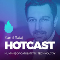 HOTCAST - Kamil Rataj o digitálních inovacích v bance Creditas a zkušenostech nejen ze světa #fintech