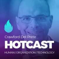 HOTCAST - Crawford del Prete on digital leadership and multiplied innovations [EN]