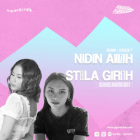 #50 Punggung Panggung: Nadin Amizah x Stella Gareth (Part 1)