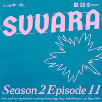 SVVARA : Nadya Fatira, Endah amp Rhesa, Hara, Deugalih, Cellosux