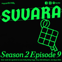 SVVARA: Naif, Tohpati, Mix-A-Tape, Ocean Blender, Glyph Talk