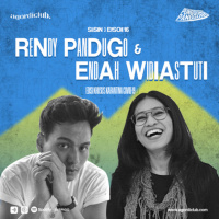 #59 Punggung Panggung: Endah Widiastuti x Rendy Pandugo
