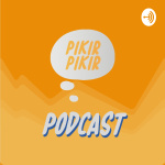 Pikirpikir Podcast