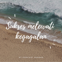 Kiat sukses melewati kegagalan