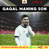 EPS. 6 : INTERNASIONAL BREAK SERU ATAU MEMBOSANKAN ?