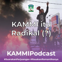 Episode 1 KAMMI itu Radikal (?)