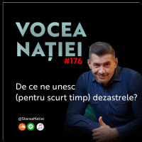 Podcast #VN Vocea Nației #176