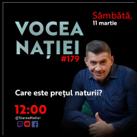 Vocea Nației #179: Care este prețul naturii?