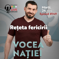 Podcast #VN Vocea Nației #149