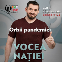 Podcast#VN Vocea Nației #122