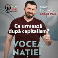 Podcast#VN Vocea Nației #123