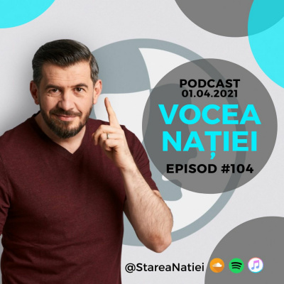 Podcastul Starea Natiei
