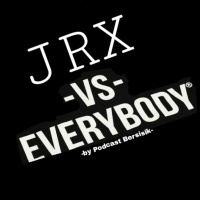 Eps-5 // JRX Vs Everybody