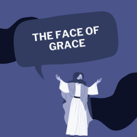 The Face of Grace
