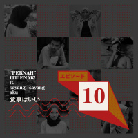 EPS. 10 - PERNAH ITU ENAK . FT. THE BUCIN SQUAD 