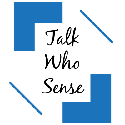 Talk Who Sense