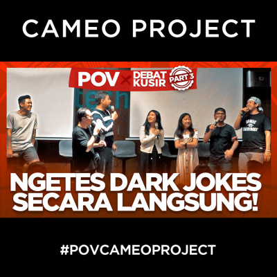 Pov Cameo Project - Indonesia Darurat Tersinggung