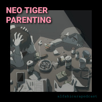 NEO TIGER PARENTING 