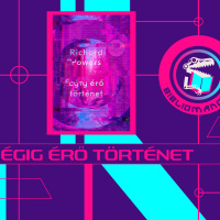 Richard Powers: Égig érő történet – Egy különleges mese a fákról - Bibliomancer podcast #1