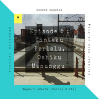 Episode 5 : Cintaku Berlalu, Oshiku Menunggu