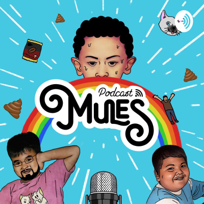 Podcast Mules