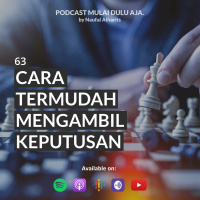 63 - Cara Termudah Mengambil Keputusan