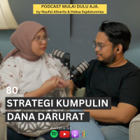 80 - Strategi Kumpulin Dana Darurat
