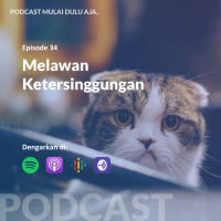 34 - Yang Mudah Tersinggung jangan Dengar