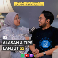 82 - Alasan amp Tips Lanjut S2